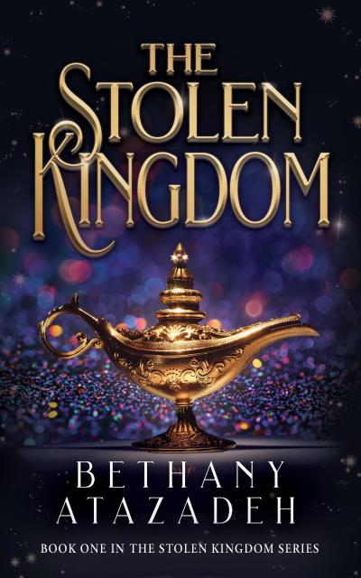 The Stolen Kingdom: An Aladdin Retelling (The Stolen Kingdom Series, #1)