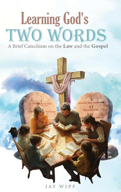 Learning God’s Two Words