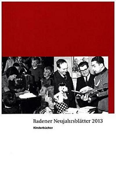 Badener Neujahrsblätter 2013