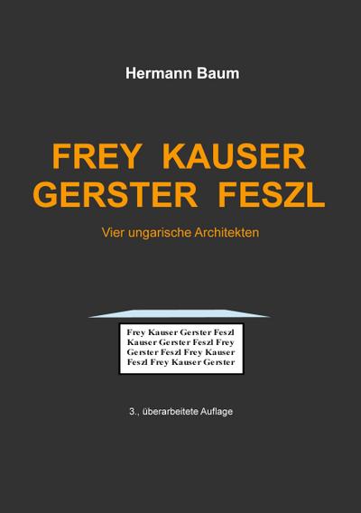 Frey Kauser Gerster Feszl