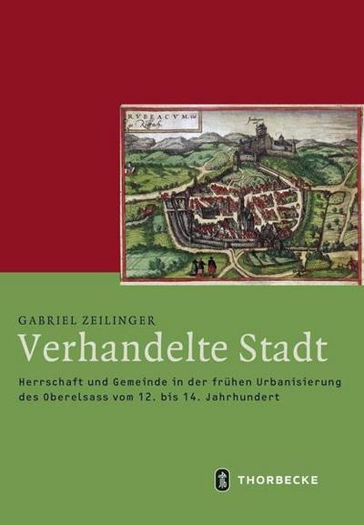 Zeilinger, G: Verhandelte Stadt
