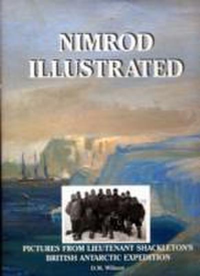 Nimrod Illustrated - M. David Wilson