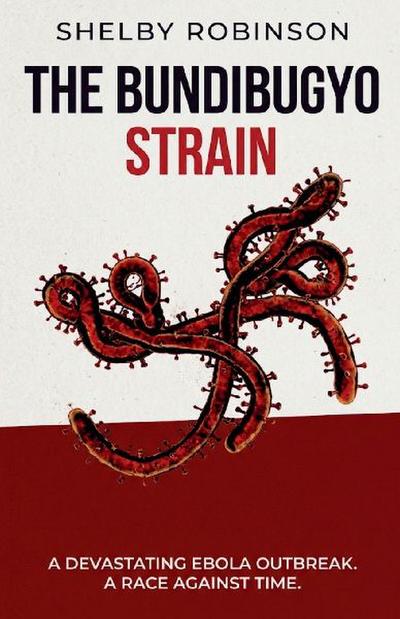 The Bundibugyo Strain