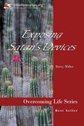 Exposing Satan’s Devices