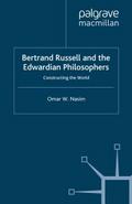 Bertrand Russell and the Edwardian Philosophers