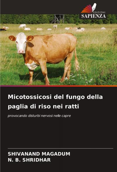 Micotossicosi del fungo della paglia di riso nei ratti