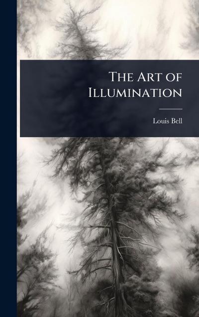 The Art of Illumination
