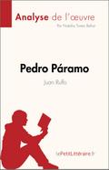 Pedro Páramo de Juan Rulfo (Analyse de l’oeuvre)