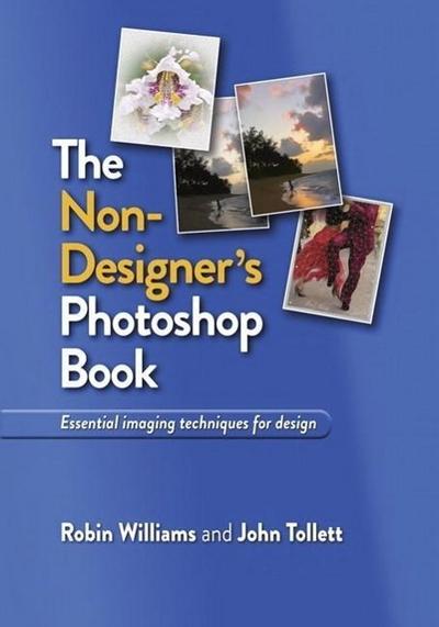 The Non-Designer’s Photoshop Book