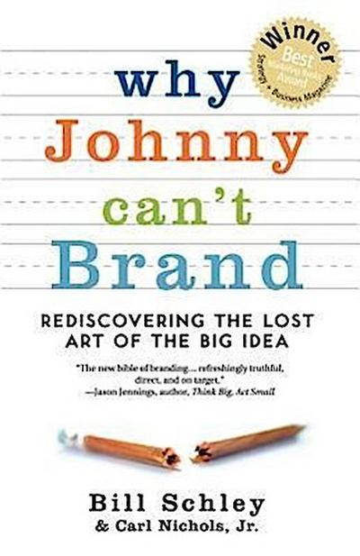 Why Johnny Can’t Brand