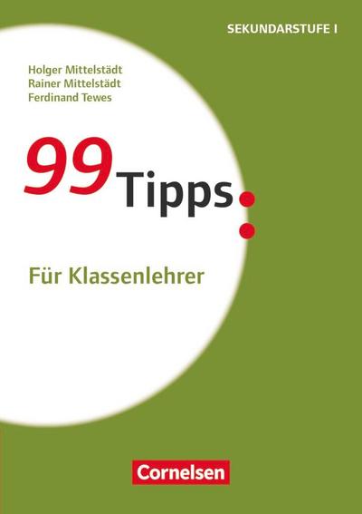 99 Tipps:Für Klassenlehrer