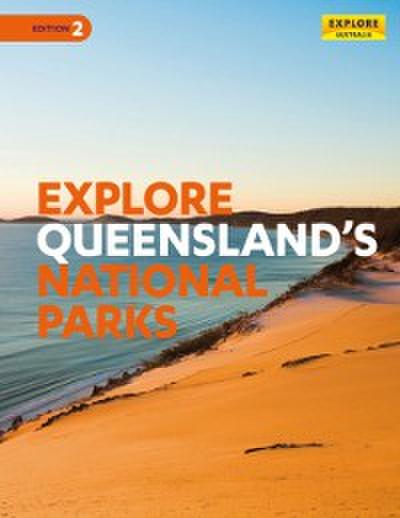 Explore Queensland’s National Parks