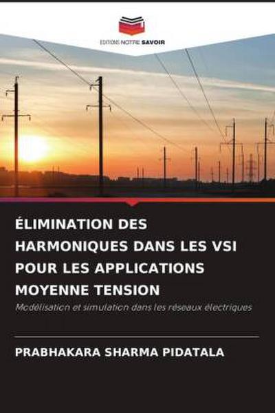 ÉLIMINATION DES HARMONIQUES DANS LES VSI POUR LES APPLICATIONS MOYENNE TENSION