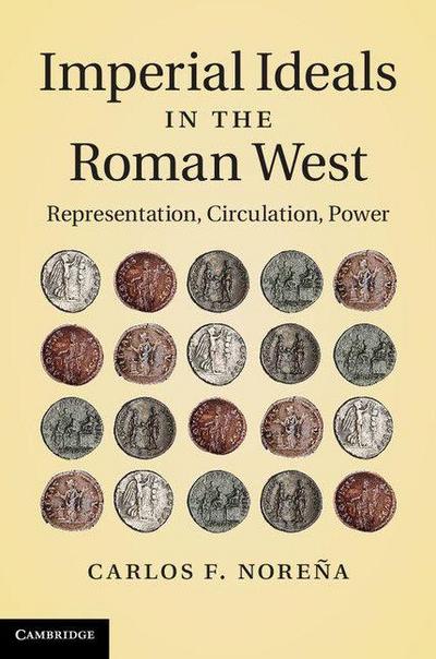 Imperial Ideals in the Roman West