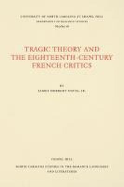 Tragic Theory and the Eighteenth-Century French Critics