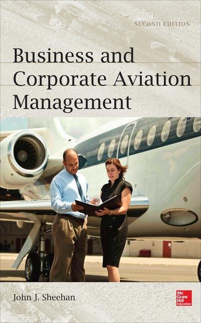 Business and Corporate Aviation Management 2e (Pb)