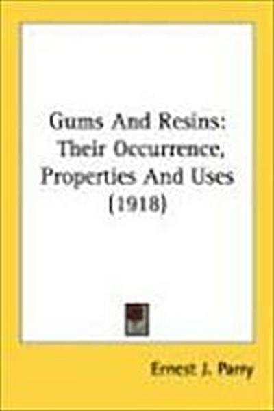 Gums And Resins