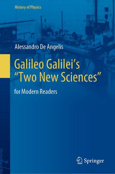 Galileo Galilei’s "Two New Sciences"