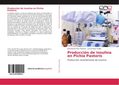 Producción de insulina en Pichia Pastoris