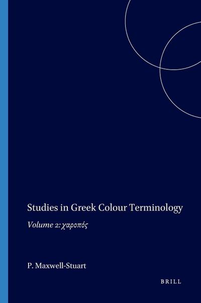 Studies in Greek Colour Terminology