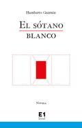 El sótano blanco