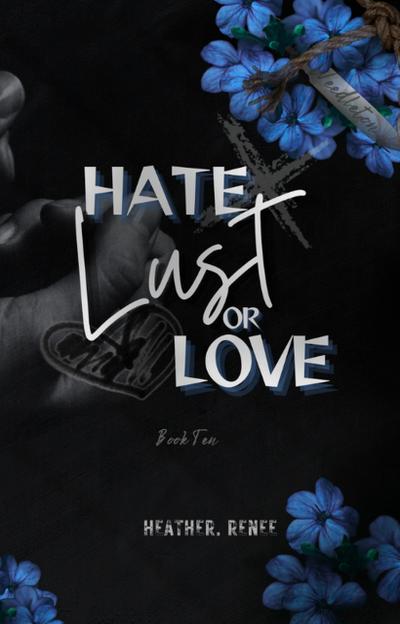 Hate, Lust, Or Love (Living In Weedleton, #10)