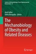 The Mechanobiology of Obesity and Related Diseases