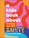 A Kids Book About Sun Safety