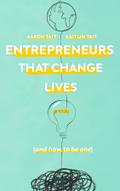 Entrepreneurs That Change Lives