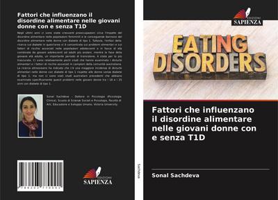 Fattori che influenzano il disordine alimentare nelle giovani donne con e senza T1D