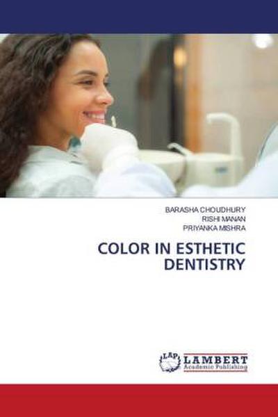 COLOR IN ESTHETIC DENTISTRY