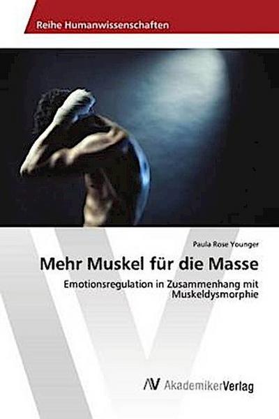 Mehr Muskel für die Masse