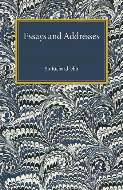 Essays and Addresses