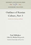 Outlines of Russian Culture, Part 3
