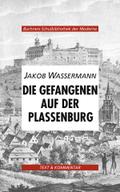 Die Gefangenen auf der Plassenburg