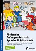 Fördern im Anfangsunterricht: Sprache & Pränum