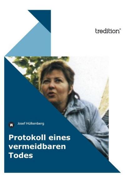 Protokoll eines vermeidbaren Todes