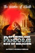 Opening the Pandora’s Box of Religion