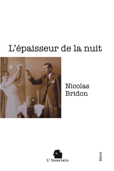 L’épaisseur de la nuit