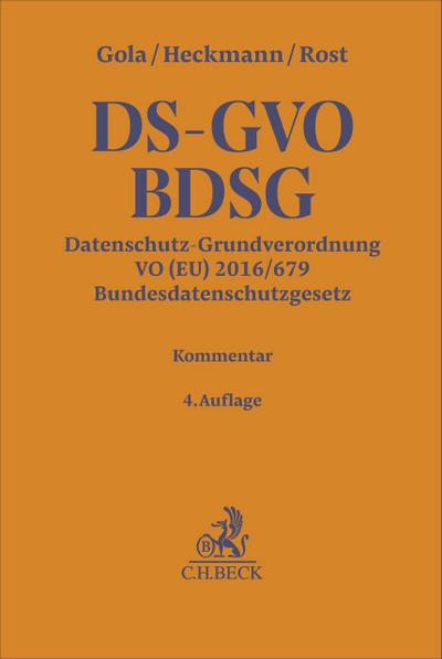 Datenschutz-Grundverordnung VO (EU) 2016/679, Bundesdatenschutzgesetz. DS-GVO / BDSG