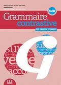 Grammaire contrastive pour anglophones: A1/A2 + CD