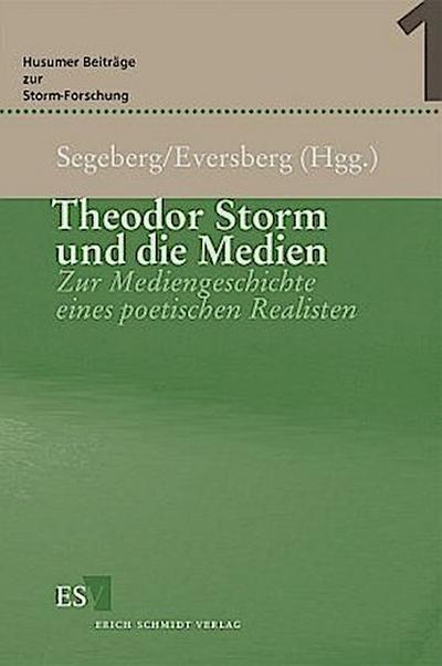Theodor Storm und die Medien