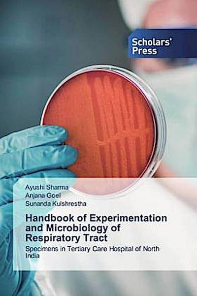Handbook of Experimentation and Microbiology of Respiratory Tract
