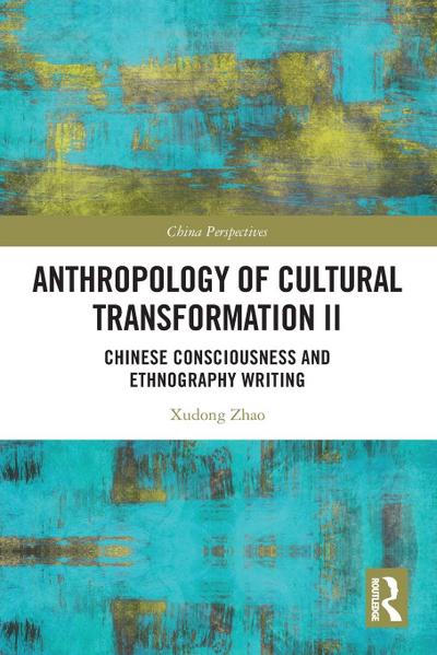 Anthropology of Cultural Transformation II
