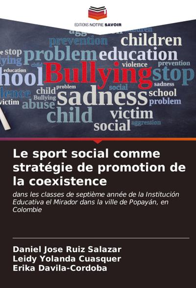 Le sport social comme stratégie de promotion de la coexistence