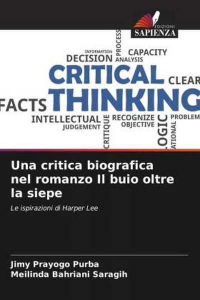 Una critica biografica nel romanzo Il buio oltre la siepe