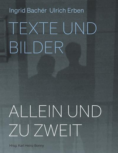 Allein und zu zweit