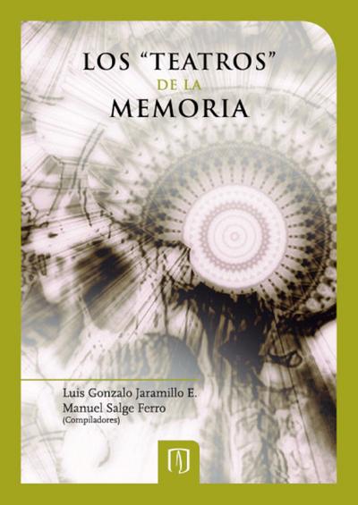 Los ’teatros’ de la memoria
