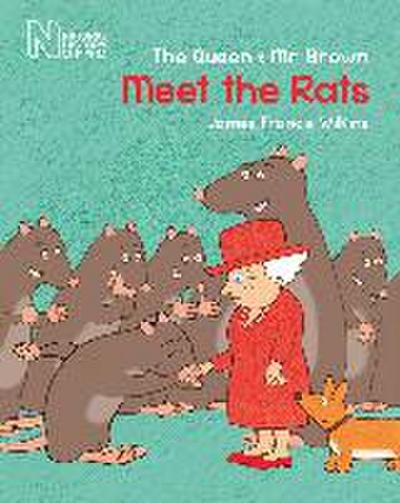 The Queen & MR Brown: Meet the Rats