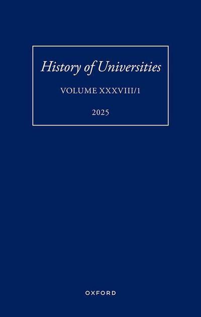 History of Universities: Volume XXXVIII/1